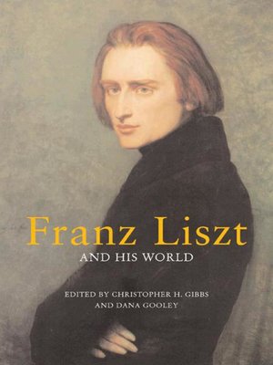 cover image of Franz Liszt and His World